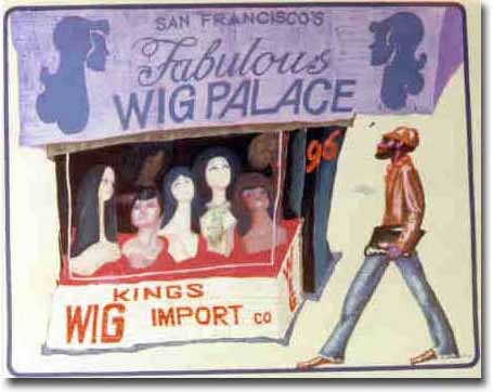 painting entitled 'San Francisco's Fabulous Wig Palace', from 1980-81